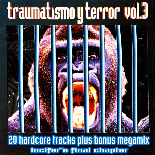Various : Traumatismo Y Terror Vol.3 - Lucifer's Final Chapter (2xCD, Comp + CD, Ltd, Mixed)
