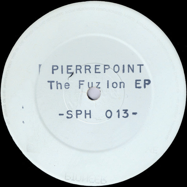 Pierre Point : The Fuzion EP (12", EP, W/Lbl, Sta)