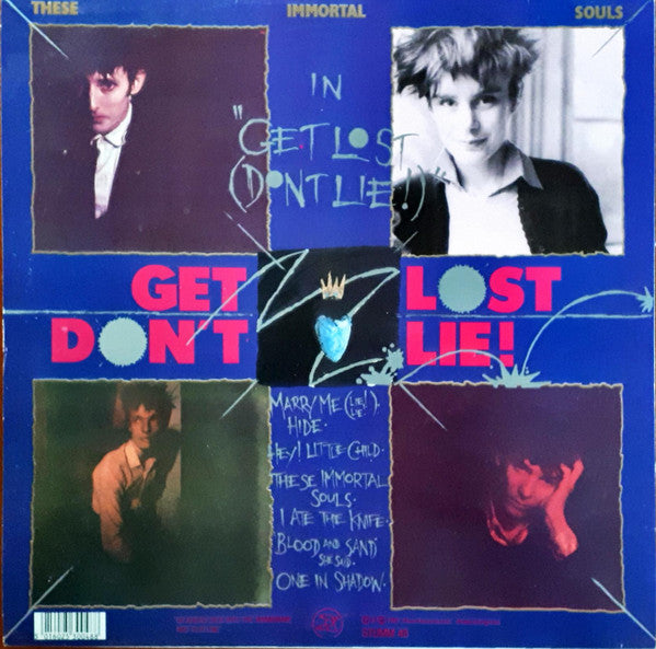 These Immortal Souls : Get Lost (Don't Lie) (LP, Album)