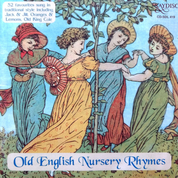 The Broadside Band : Old English Nursery Rhymes (CD, Album)