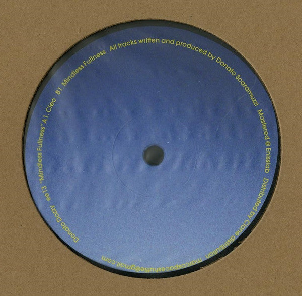 Donato Dozzy : Mindless Fullness  (12")
