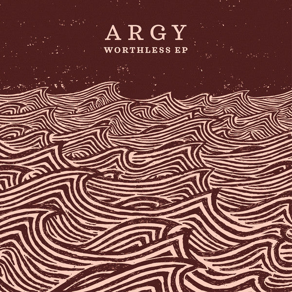 Argy : Worthless EP (12", EP)