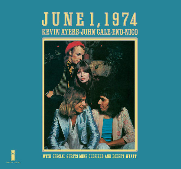 Kevin Ayers - John Cale - Eno* - Nico (3) : June 1, 1974 (CD, Album, Ltd, RE, RM)