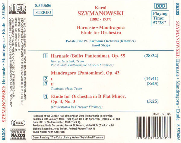 Szymanowski* - Polish State Philharmonic Chorus (Katowice)*, Polish State Philharmonic Orchestra (Katowice)*, Karol Stryja : Harnasie (Ballet Pantomime) • Mandragora (Pantomime) • Etude For Orchestra (CD, Album, RE)