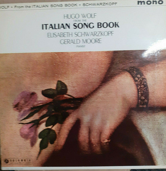 Hugo Wolf, Elisabeth Schwarzkopf, Gerald Moore :  From "The Italian Song Book" (LP, Mono, Blu)