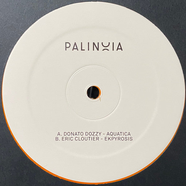 Donato Dozzy / Eric Cloutier : Palinoia LTD 001 (12", Ltd, Ora)