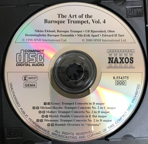 Handel* • Michael Haydn • Telemann* - Niklas Eklund • Drottningholms Barockensemble • Nils-Erik Sparf • Edward H Tarr* : The Art Of The Baroque Trumpet, Vol. 4 (CD, Album)