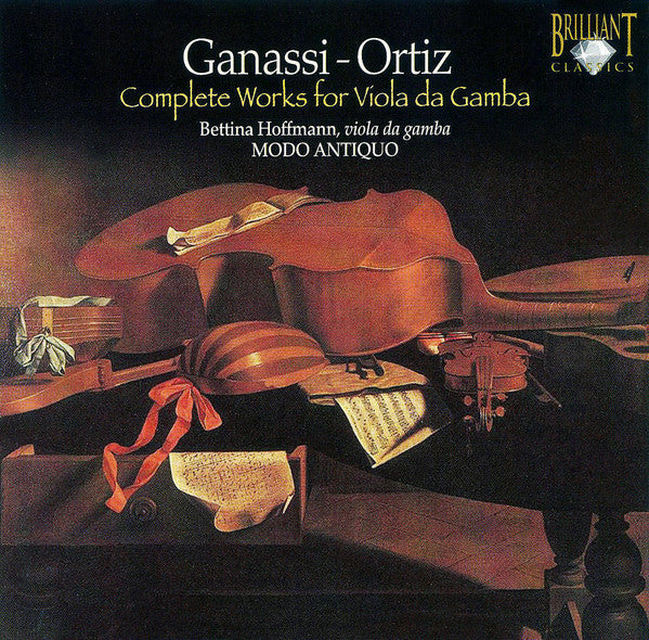 Ganassi*, Ortiz* - Bettina Hoffmann, Modo Antiquo : Complete Works For Viola Da Gamba (CD, Album, RE)