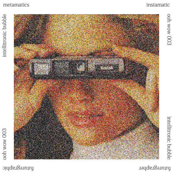 Metamatics / Futuregrapher : Instamatic / Futuregraphic (CD, Album, RE + CD, Comp + Ltd)