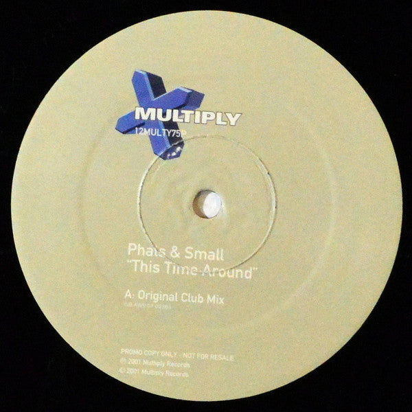 Phats &amp; Small : This Time Around (12", Promo)