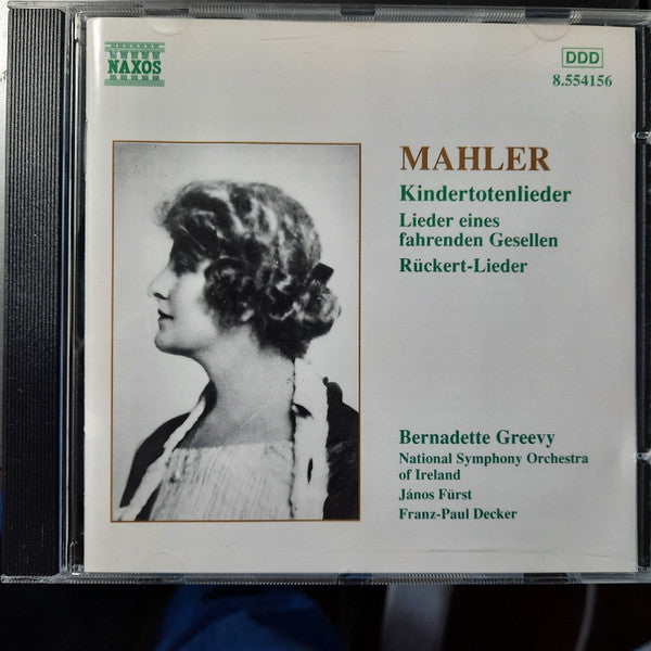 Gustav Mahler, Bernadette Greevy, János Fürst, National Symphony Orchestra Of Ireland : Kindertotenlieder / Lieder Eines Fahrenden Gesellen / Rückert-Lieder (CD, Album)