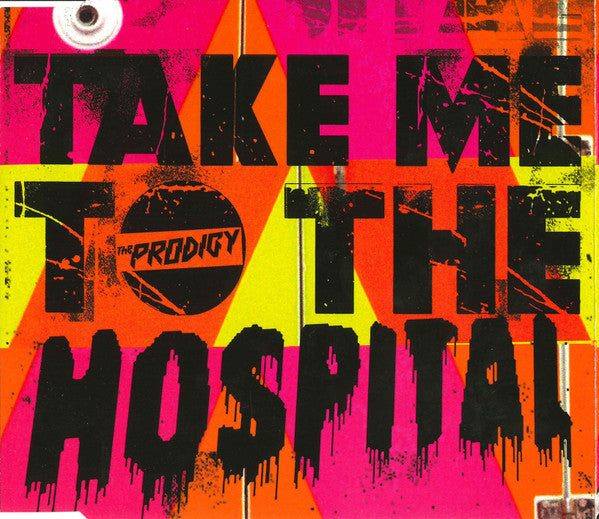 The Prodigy : Take Me To The Hospital (CD, Single)