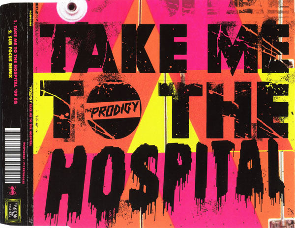 The Prodigy : Take Me To The Hospital (CD, Single)