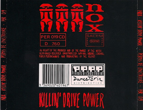 Nox (2) : Killin' Drive Power (CD, Album)