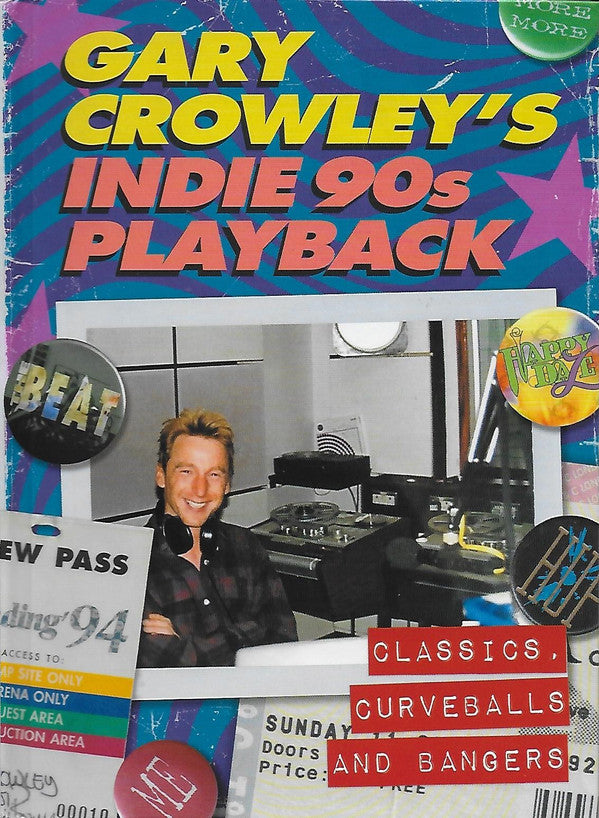 Gary Crowley : Gary Crowley's Indie 90s Playback (Classics, Curveballs And Bangers) (3xCD, Comp)