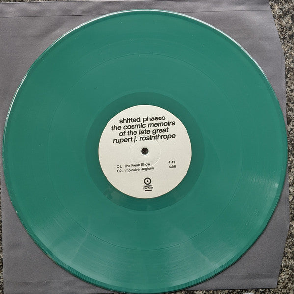 Shifted Phases : The Cosmic Memoirs Of The Late Great Rupert J. Rosinthrope (3x12", Ltd, RE, Gre)
