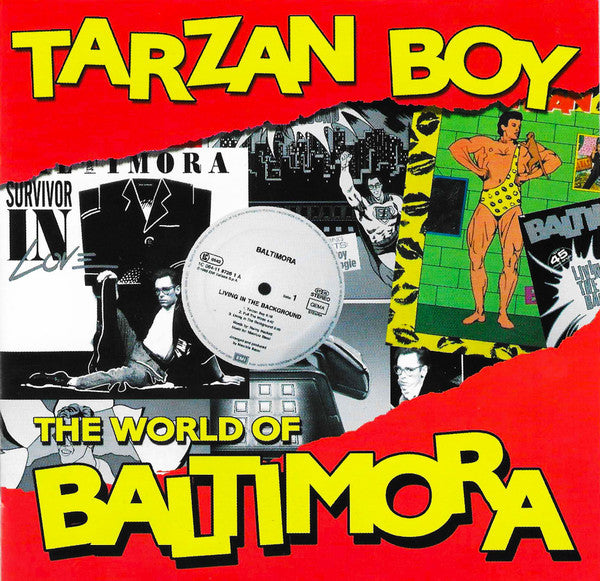 Baltimora : Tarzan Boy  (The World Of Baltimora) (CD, Comp, RM)