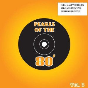 Various : Pearls Of The 80s - Maxis Vol. 3 (2xCD, Comp)