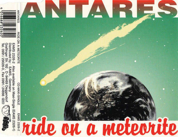 Antares (3) : Ride On A Meteorite (CD, Maxi)