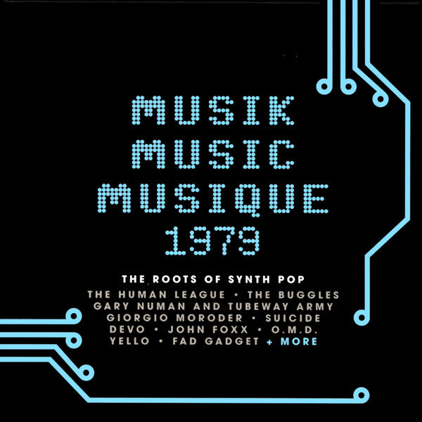Various : Musik Music Musique 1979 (The Roots Of Synth Pop) (3xCD, Comp + Box)