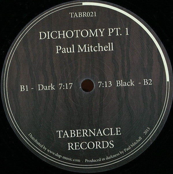 Paul Mitchell (14) : Dichotomy Pt.1 (12", EP, Ltd)