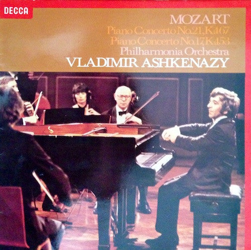 Mozart* - Philharmonia Orchestra, Vladimir Ashkenazy : Piano Concerto No.21,K.467 / Piano Concerto No.17,K.453 (LP)