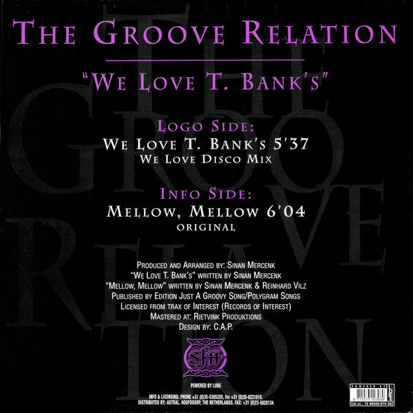 The Groove Relation* : We Love T. Bank's (12")