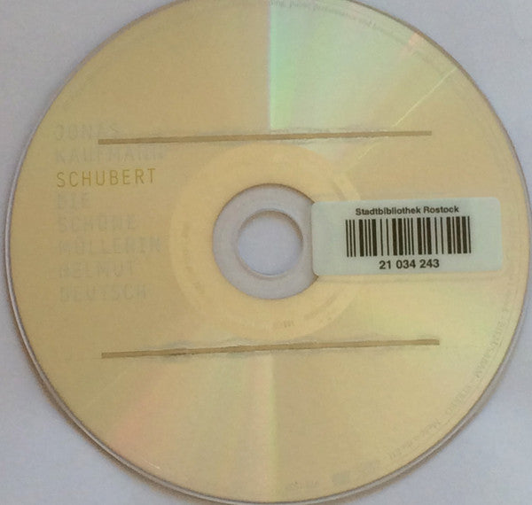 Jonas Kaufmann, Schubert*, Helmut Deutsch : Die Schöne Müllerin (CD, Album)