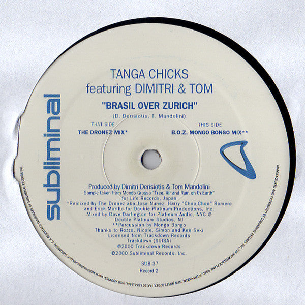 Tanga Chicks Featuring Dimitri &amp; Tom : Brasil Over Zurich (2x12")