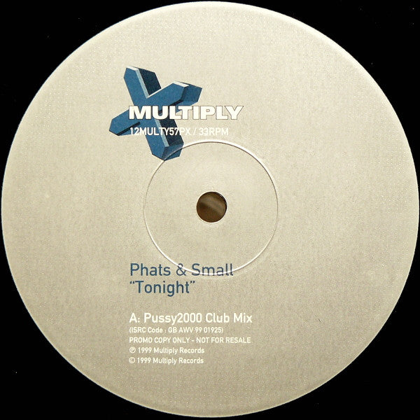 Phats &amp; Small : Tonight (12", Promo)