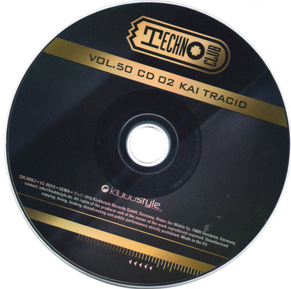 Talla 2XLC &amp; Kai Tracid : Techno Club Vol.50 (2xCD, Comp, Mixed)
