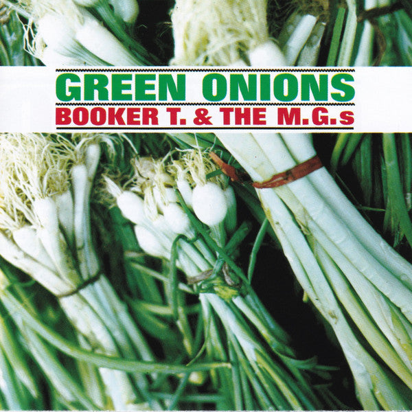 Booker T &amp; The MG's : Green Onions (2xCD, Album, RE)