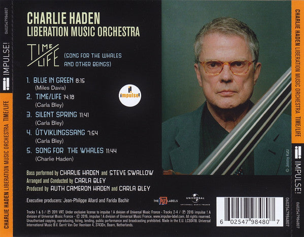 Charlie Haden, Liberation Music Orchestra : Time/Life (Song For The Whales And Other Beings) (CD, Album)