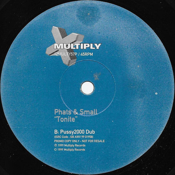 Phats &amp; Small : Tonite (12", Promo)