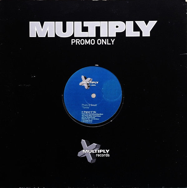 Phats &amp; Small : Tonite (12", Promo)