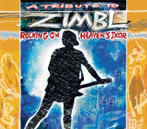 Zimbl : Rocking On Heaven's Door - A Tribute To Zimbl (3xCD, Comp, Tri)