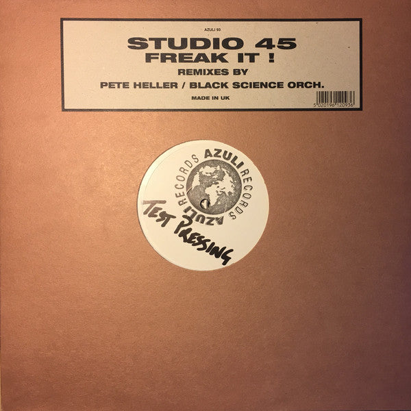 Studio 45 : Freak It! (Remixes By Pete Heller / Black Science Orch.) (2x12", TP)