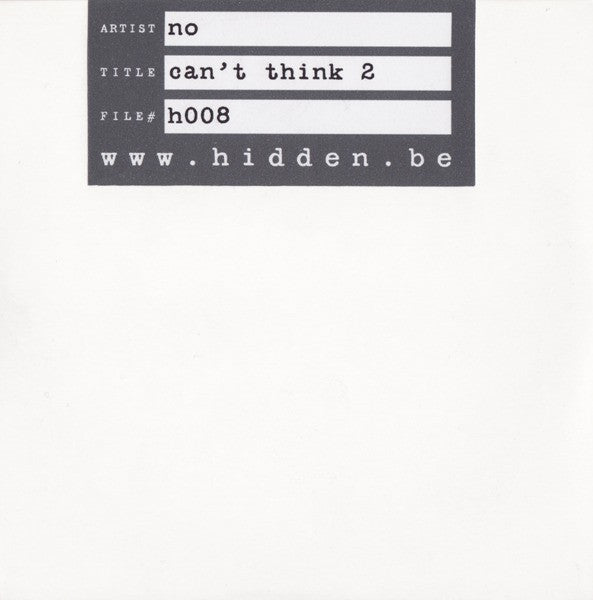 NO (4) : Can't Think 2 (CDr, Album, Ltd)