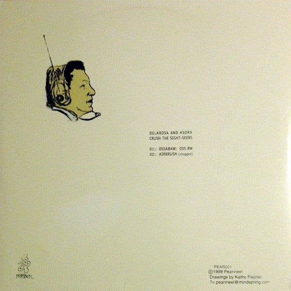 Delarosa &amp; Asora : Crush The Sight-Seers (12")