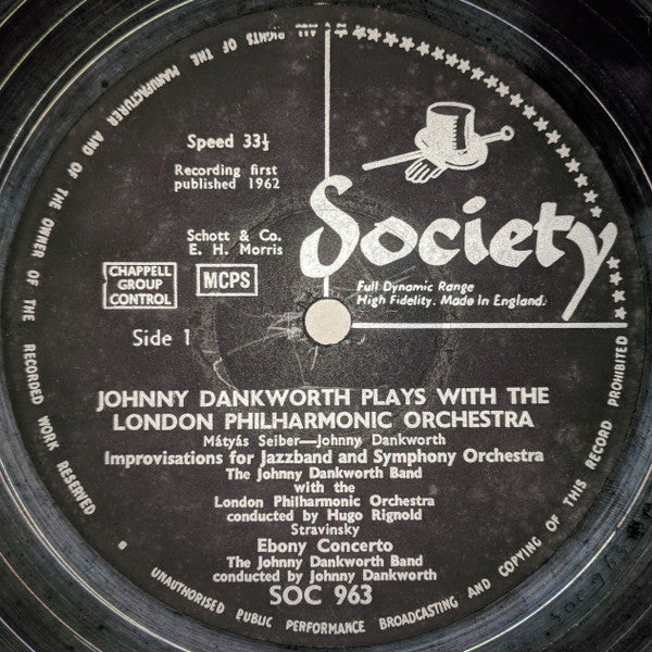 Dankworth* And The London Philharmonic* Conducted By Hugo Rignold : Improvisation For Jazzband And Symphony Orchestra / Ebony Concerto / Rendezvous For Jazz Band And Symphony Orchestra (LP, Album)