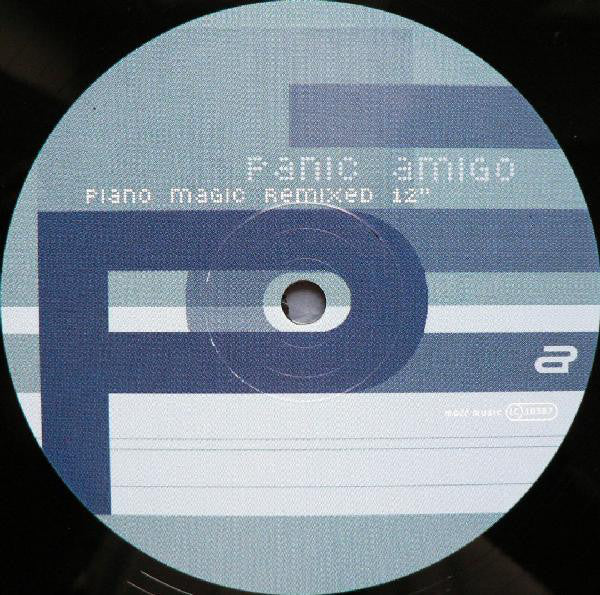 Piano Magic : Panic Amigo (Piano Magic Remixed 12") (12", EP)