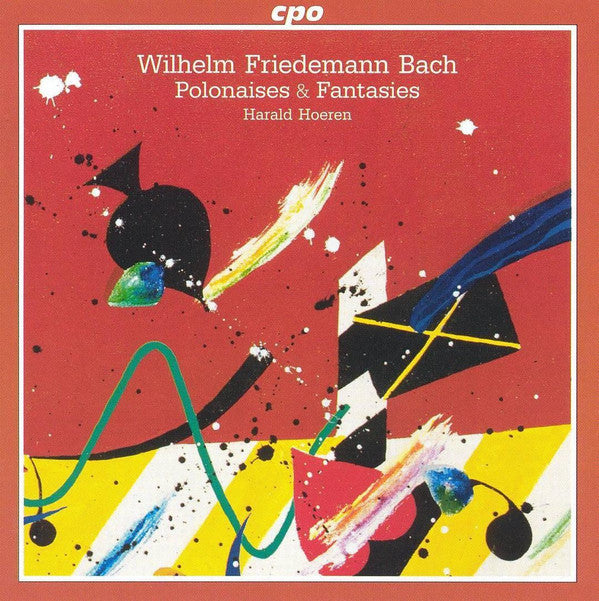 Wilhelm Friedemann Bach - Harald Hoeren : Polonaises &amp; Fantasies (CD, Album)