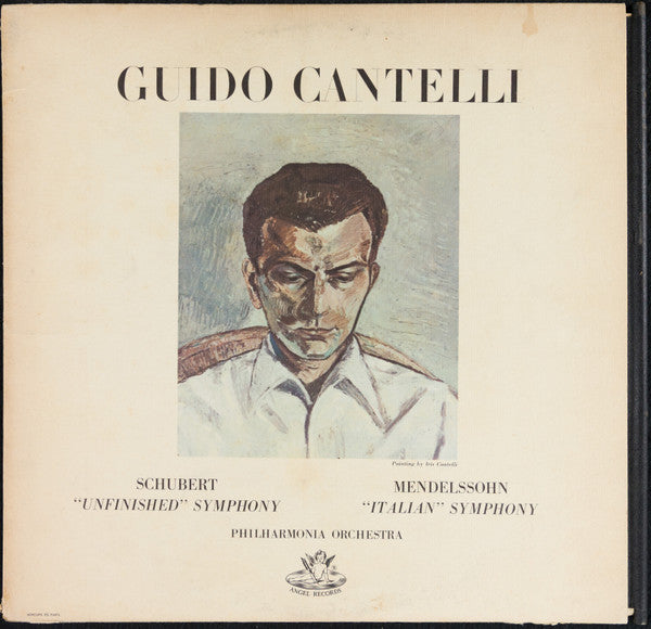 Guido Cantelli Conducting Philharmonia Orchestra, Franz Schubert, Felix Mendelssohn-Bartholdy : Symphony No. 8 In B Minor "Unfinished" / Symphony No. 4 In A Major - "Italian" (LP, Album, Mono, Dow)