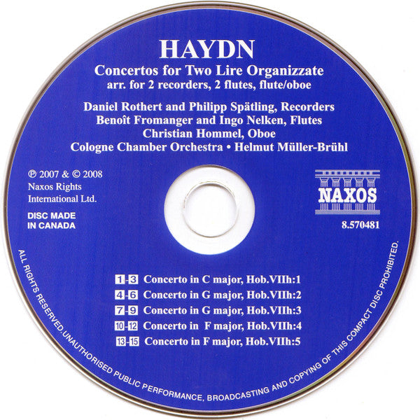Haydn*, Daniel Rothert, Philipp Spätling, Benoît Fromanger, Ingo Nelken, Christian Hommel, Cologne Chamber Orchestra*, Helmut Müller-Brühl : Concertos For Two Lire Organizzate (CD, Album)