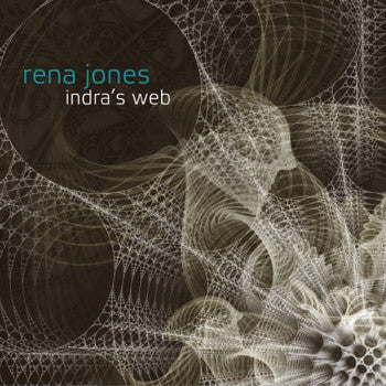 Rena Jones : Indra’s Web (CD, Album)