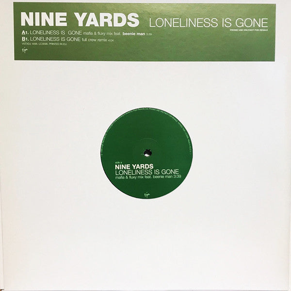 Nine Yards : Loneliness Is Gone (12", Promo)