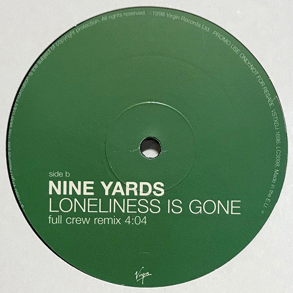 Nine Yards : Loneliness Is Gone (12", Promo)