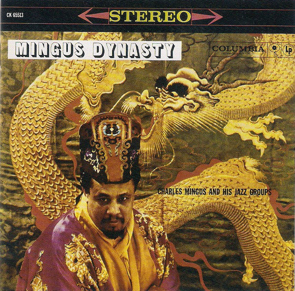 Charles Mingus And His Jazz Group : Mingus Dynasty (CD, Album, RE, RM)