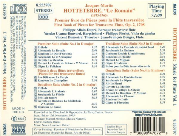 Jacques-Martin Hotteterre "Le Romain"* • Philippe Allain-Dupré / Yasuko Uyama-Bouvard / Philippe Pierlot (2) / Vincent Dumestre / Jean-François Bougès : Music For Flute Vol. 1 (CD, Album)