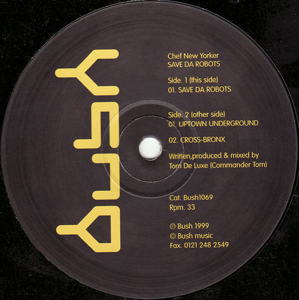 Chef New Yorker : Save Da Robots (12")